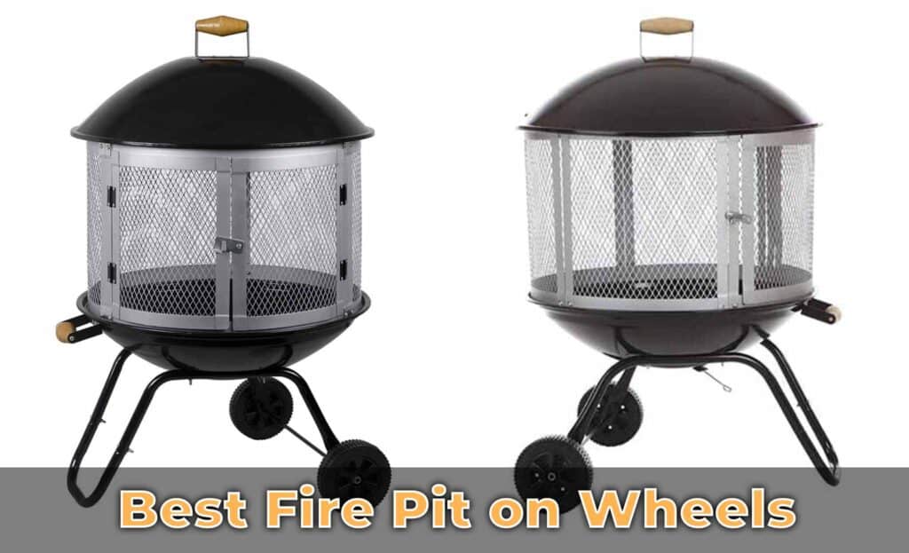Best Fire Pit on Wheels